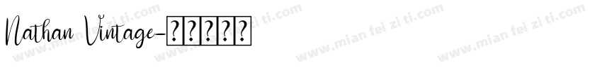 Nathan Vintage字体转换